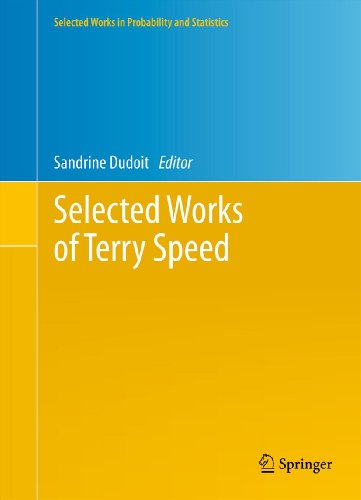 Selected Works of Terry Speed (Selected Works in Probability and Statistics)