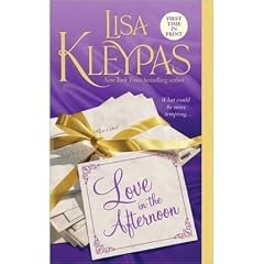LOVE IN THE AFTERNOON BY (KLEYPAS, LISA)[ST. MARTIN'S PRESS]JAN-1900