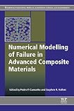 Numerical modelling of failure in advanced composite materials
