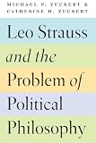 Leo Strauss and the problem of political philosophy