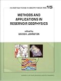 Methods and Applications in Reservoir Geophysics