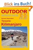 Tansania: Kilimanjaro: Der Weg ist das Ziel