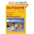 Tansania: Kilimanjaro: Der Weg ist das Ziel