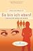 So bin ich eben! Erkenne dich selbst und andere bei Bücher zum Namen: 41g5BvWDvrL._SL75_