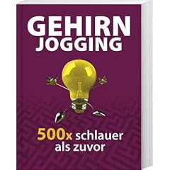 Ge�hirn�jog�ging 500 x schlau�er als zu�vor: Gehirn
