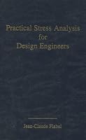 Practical Stress Analysis for Design Engineers: Design & Analysis of Aerospace Vehicle Structures