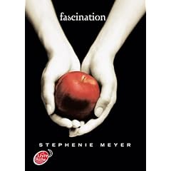 Saga Twilight - Tome 1 - Fascination