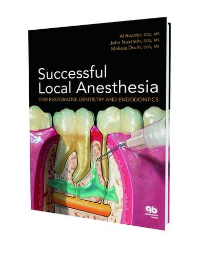 Successful Local Anesthesia for Restorative Dentistry and Endodontics