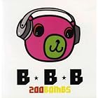 Click here to buy Bbb by  Zoobombs .