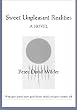 Sweet Unpleasant Realities