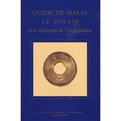 Guide de Malia : Le palais et la n�cropole de Chrysolakkos