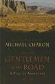 Gentlemen of the Road: A Tale of Adventure