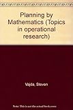 Planning by Mathematics