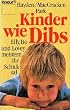 Kinder wie Dibs