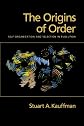 The Origins of Order: Self-Organization and Selection in Evolution