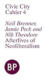 Afterlives of neoliberalism