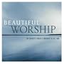 Beautiful Worship