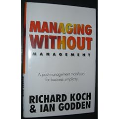 Managing Without Management: A Post-Management Manifesto for Business Simplicity