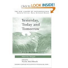 Yesterday, Today and Tomorrow: 10 (New Library of Psychoanalysis)