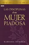 Disciplinas de una mujer piadosa