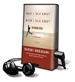 What I Talk About When I Talk About Running