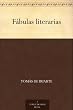 Fabulas literarias (Spanish Edition)