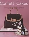The Confetti Cakes Cookbook