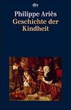 Produkt-Bild: Geschichte der Kindheit