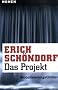 Das Projekt: Globalisierungsthriller