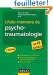 L'Aide-m�moire de psychotraumatologie...