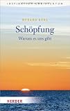 Produkt-Bild: Sch&ouml;pfung: Warum es uns gibt (HERDER spektrum)