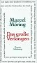 Das gro�e Verlangen: Roman