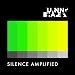 Silence Amplified - Single