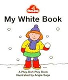 My white book : a play-doh play book