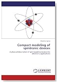 Compact modeling of spintronic devices: A physical description of spin-based transistors for electronic applications