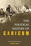 The Political History of CARICOM
