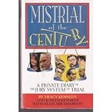 Mistrial of the Century: A Private Diary of the Jury System on Trial