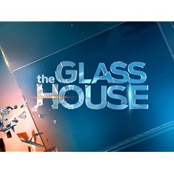 The Glass House Season 1