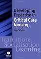 Developing Expertise in Critical Care Practice
