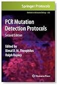 PCR Mutation Detection Protocols (Methods in Molecular Biology)