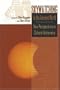 Skywatching in the Ancient World: New Perspectives in Cultural Astronomy Studies in Honor of Anthony F. Aveni (Mesoamerican Worlds Series) (Mesoamerican Worlds: From the Olmecs to the Danzantes)