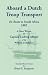 Aboard a Dutch Troop Transport: A Diary Written by Captain Ludwig Alberti of the Wald...