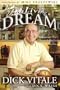 Living a Dream: Reflections of 25 Years Sitting in the Best Seat in the House - Dick Vitale