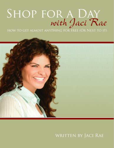 Shop for a Day with Jaci Rae - How to Get Almost Anything for Free