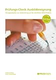 Produkt-Bild: Pr&uuml;fungs-Check Ausbildereignung: &Uuml;bungsaufgaben zur Vorbereitung auf die schriftliche AEVO-Pr&uuml;fung