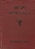 Gregg Shorthand Anniversary Edition