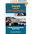 Travels with the Evil Inclination: A Rabble-Rousing Renegade Rabbi's Story