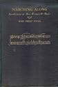 Marching Along (Recollections of Men, Women and Music)