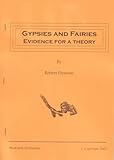 Gypsies and fairies : evidence for a theory