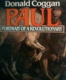 Paul : portrait of a revolutionary